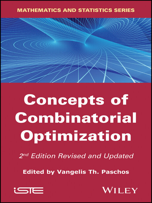 Title details for Concepts of Combinatorial Optimization by Vangelis Th. Paschos - Wait list